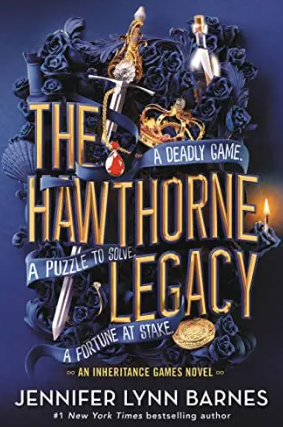 The Hawthorne Legacy (The Inheritance Games, Bk. 2)